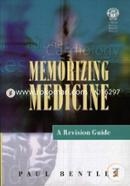 Memorizing Medicine: A Revision Guide image