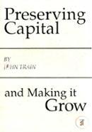 Preserving Capital And Making It Grow image