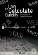 How to Calculate Quickly : Full Course in Speed Arithmetic image