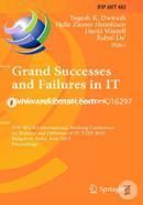Grand Successes and Failures in IT: Public and Private Sectors: IFIP WG 8.6 International Conference on Transfer and Diffusion of IT, TDIT 2013, ... in Information and Communication Technology) image