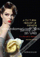 A Cultural History of Fashion in the 20th and 21st Centuries: From Catwalk to Sidewalk image