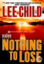 Nothing to Lose: A Jack Reacher Novel image