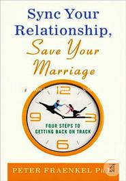 Sync Your Relationship, Save Your Marriage: Four Steps to Getting Back on Track image