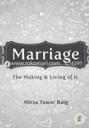 Marriage: The Making and Living of It image
