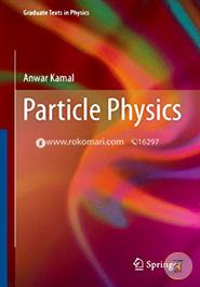 Particle Physics (Graduate Texts in Physics) image