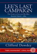 Lee's Last Campaign: The Story of Lee and His Men Against Grant-1864 image
