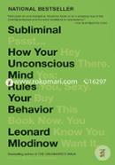 Subliminal: How Your Unconscious Mind Rules Your Behavior image