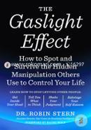 The Gaslight Effect: How to Spot and Survive the Hidden Manipulation Others Use to Control Your Life  image