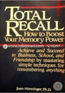 Total Recall: How to Boost Your Memory Power image