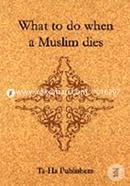 What to do when a Muslim Dies image