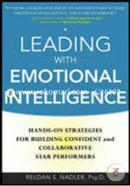 Leading with Emotional Intelligence: Hands-On Strategies for Building Confident and Collaborative Star Performers image