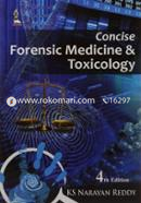 Concise Forensic Medicine and Toxicology image