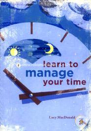 Learn to Manage Your Time image