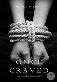 Once Craved (a Riley Paige Mystery Book 3) image