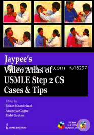 Jaypee's Video Atlas of USMLE Step 2 CS: Cases and Tips (with 2 DVDs) (Usmle Exam) image