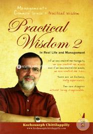 Practical Wisdom 2 in Real Life and Management image