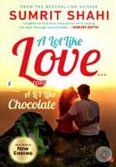 A Lot Like Love… A Li’l Like Chocolate image