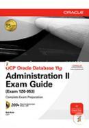 OCP Oracle Database 11g: Administration II Exam Guide image