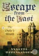 Escape from the Past: The Dukes Wrath image