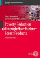 Poverty Reduction Through Non-Timber Forest Products: Personal Stories (Sustainable Development Goals Series) image