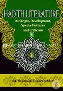 Hadith Literature Its Origin, Development, Special Features And Criticism image