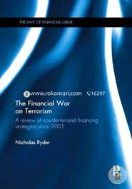 The Financial War on Terrorism: A Review of Counter-Terrorist Financing Strategies Since 2001 image