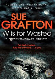 W is for Wasted image