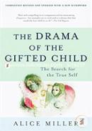 The Drama of the Gifted Child: The Search for the True Self image