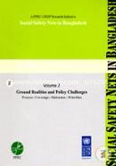 Ground Realities and Policy Challenges : Social Safety Nets In Bangladesh : Volume 2 image