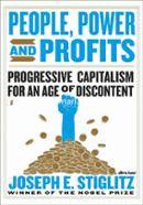 People, Power, and Profits: Progressive Capitalism for an Age of Discontent image