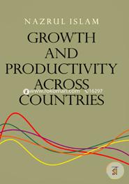 Growth and Productivity Across Countries image