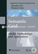 Semantic Grid: Model, Methodology, And Applications image
