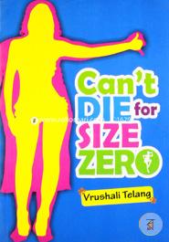 Can't Die for Size Zero image