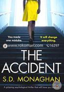 The Accident: A Gripping Psychological Thriller That Will Have You Hooked image