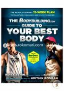 The Bodybuilding.com: Guide to Your Best Body image