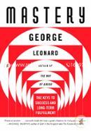 Mastery: The Keys to Success and Long-Term Fulfillment image