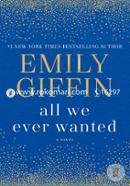 All We Ever Wanted image