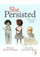 She Persisted: 13 American Women Who Changed The World image