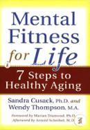 Mental Fitness for Life: 7 Steps to Healthy Aging image