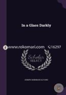 In a Glass Darkly image