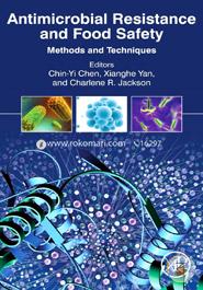 Antimicrobial Resistance and Food Safety: Methods and Techniques image