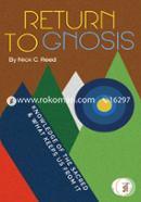 Return to Gnosis: Knowledge of the Sacred and What Keeps Us from It image