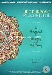 Life Purpose Playbook: The Ultimate Guide to Goal Setting and Daily Planning  image