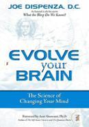 Evolve Your Brain: The Science of Changing Your Mind image