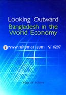 Looking Outward: Bangladesh in the World Economy image