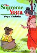 The Supreme Yoga: Yoga Vasistha image