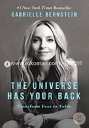 The Universe Has Your Back: Transform Fear to Faith image