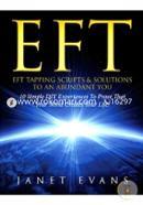 EFT: EFT Tapping Scripts and Solutions To An Abundant YOU: 10 Simple DIY Experiences To Prove That Your Mind Creates Your Life! image