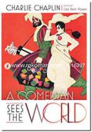 A Comedian Sees the World: Charlie Chaplin image