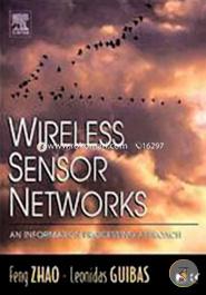Wireless Sensor Networks: An Information Processing Approach image